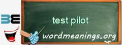 WordMeaning blackboard for test pilot